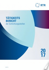 RTR Tätigkeitsbericht der Schlichtungsstellen 2017 ePaper